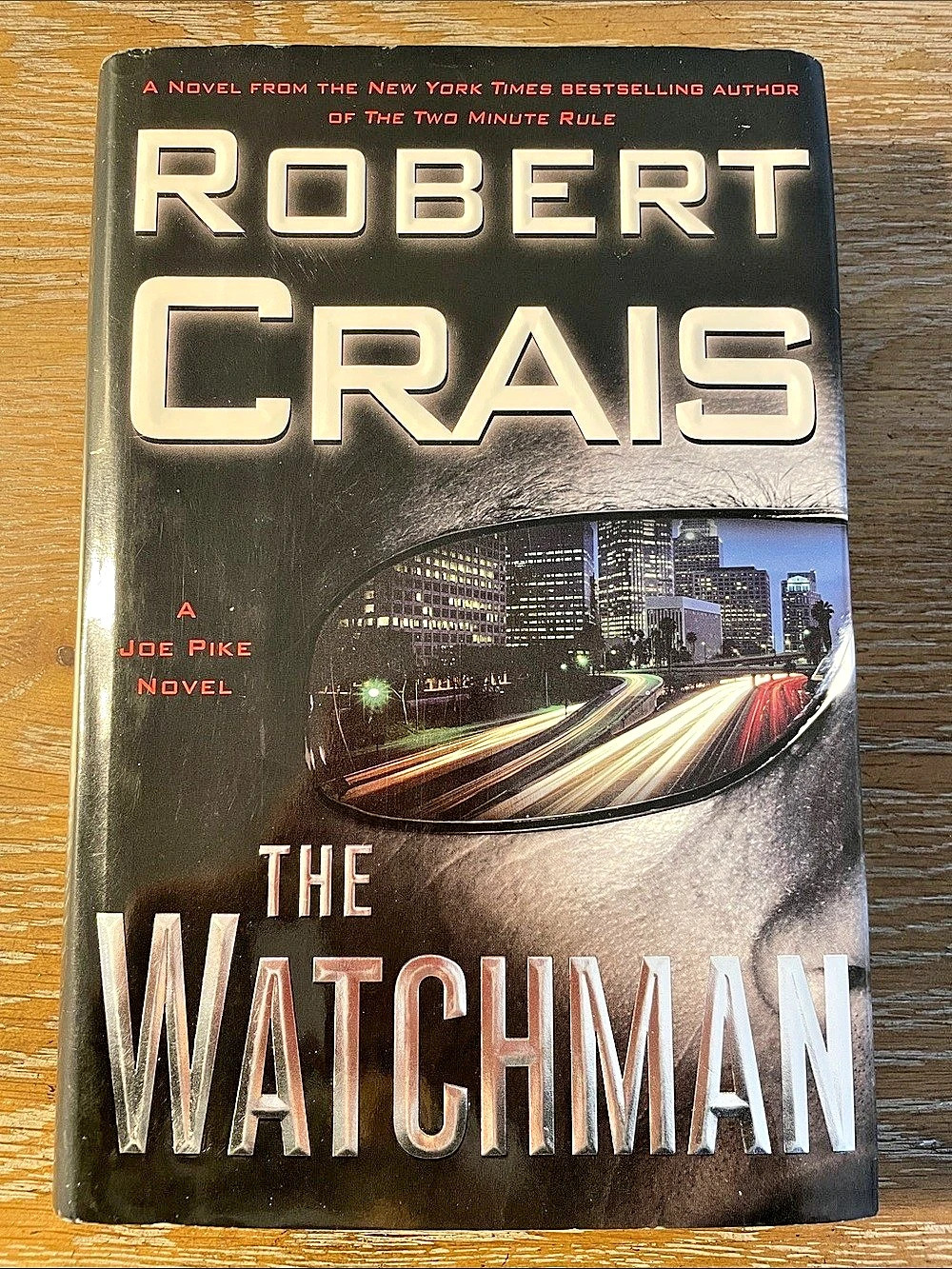 The Watchman Robert Crais Novel Hardcover Book